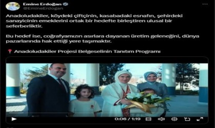 Emine Erdoğandan Anadoludakiler paylaşımı: